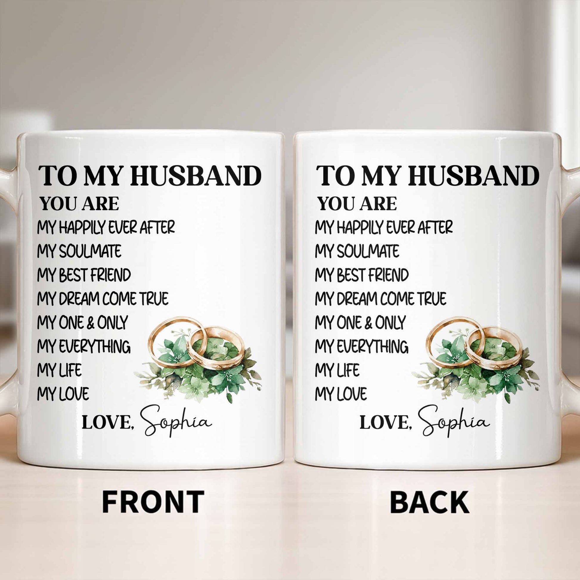 To My Husband You Are My Happily Ever After, Wedding Rings & Floral Design