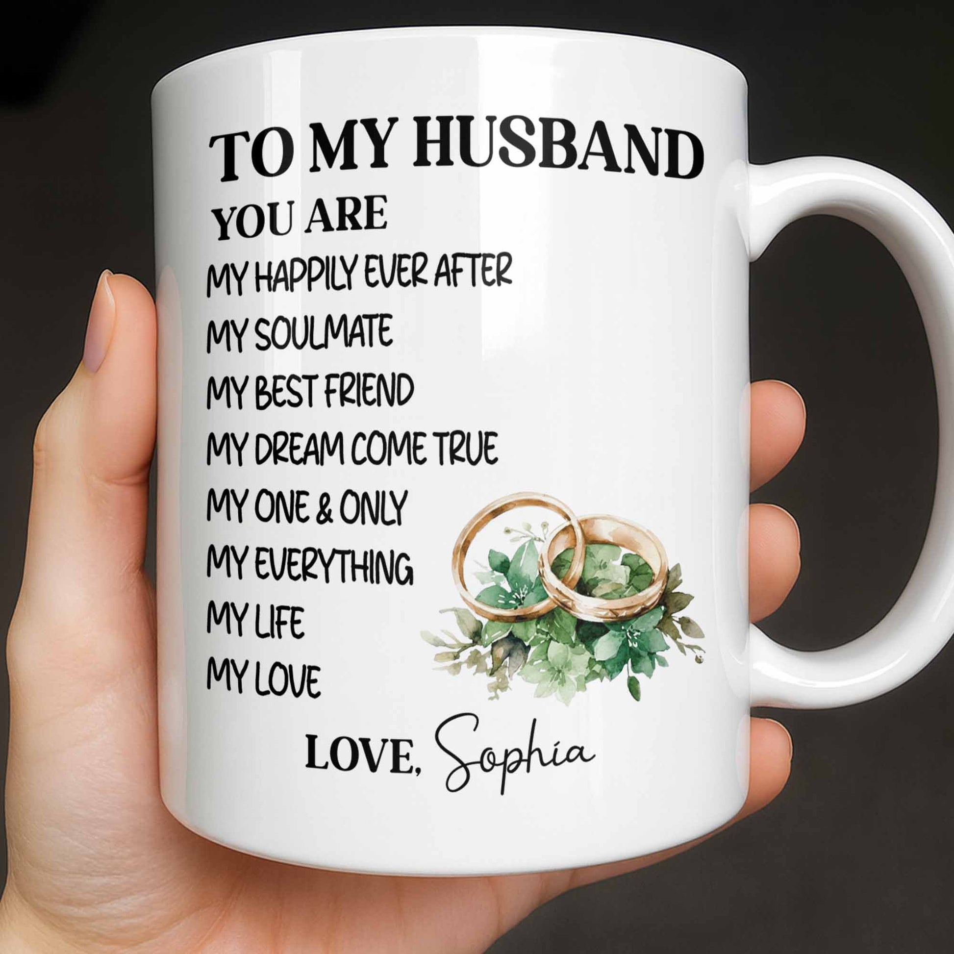 To My Husband You Are My Happily Ever After, Wedding Rings & Floral Design
