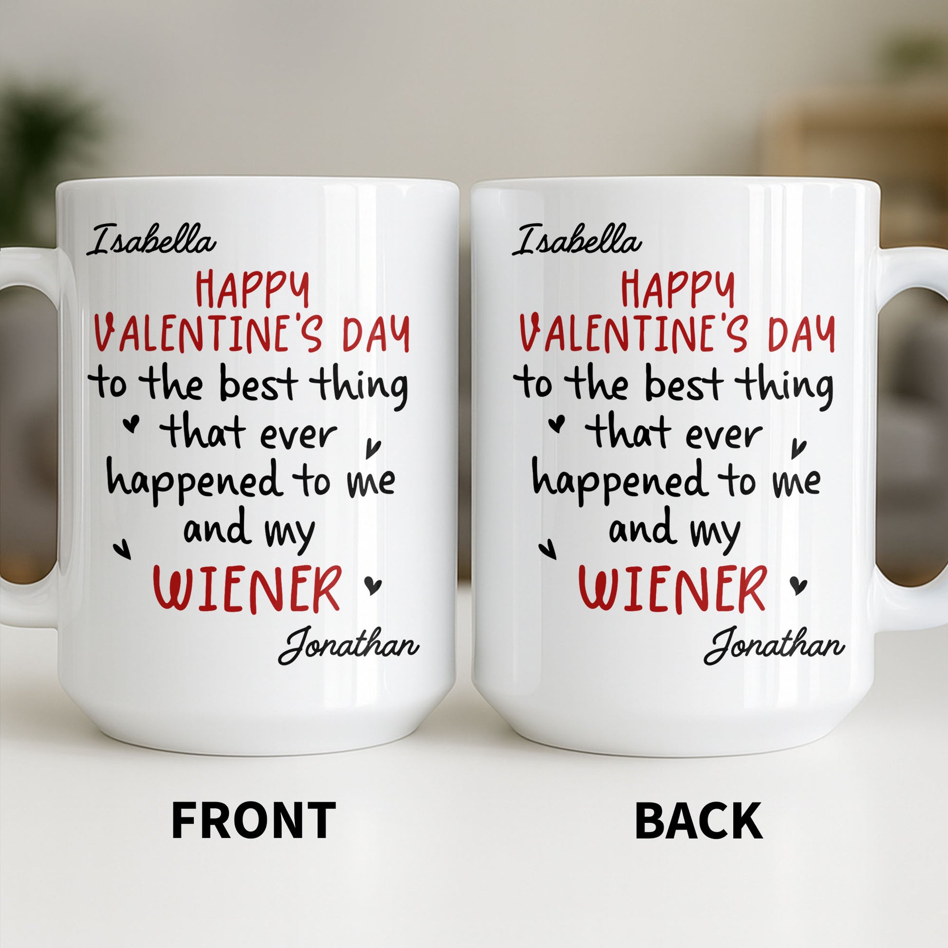 Happy Valentine's Day, My Wiener