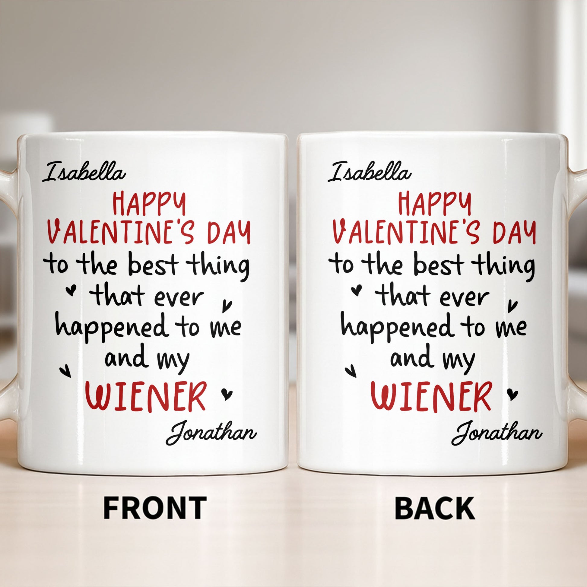 Happy Valentine's Day, My Wiener