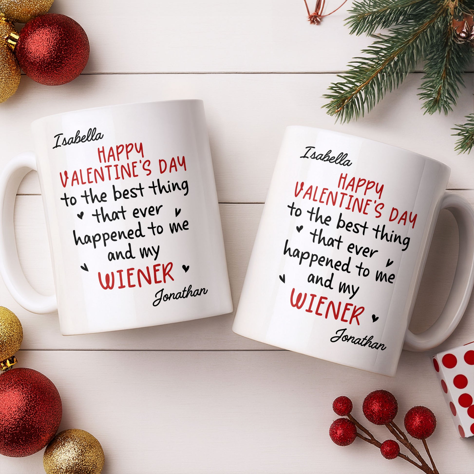 Happy Valentine's Day, My Wiener