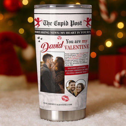 Breaking News My Heart Is Yours, You Are My Valentine