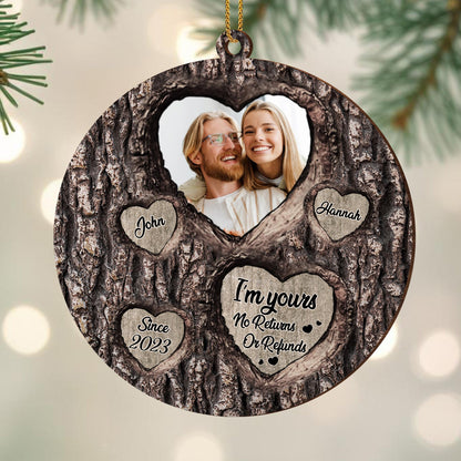 I'm Yours No Returns Or Refunds Heart Design