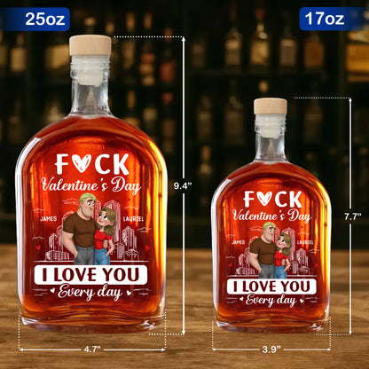 F*ck Valentine's Day I Love You Every Day, Couple Heart Design