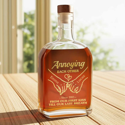 Annoying Each Other Holding Hands From Our First Kiss Till Our Last Breath