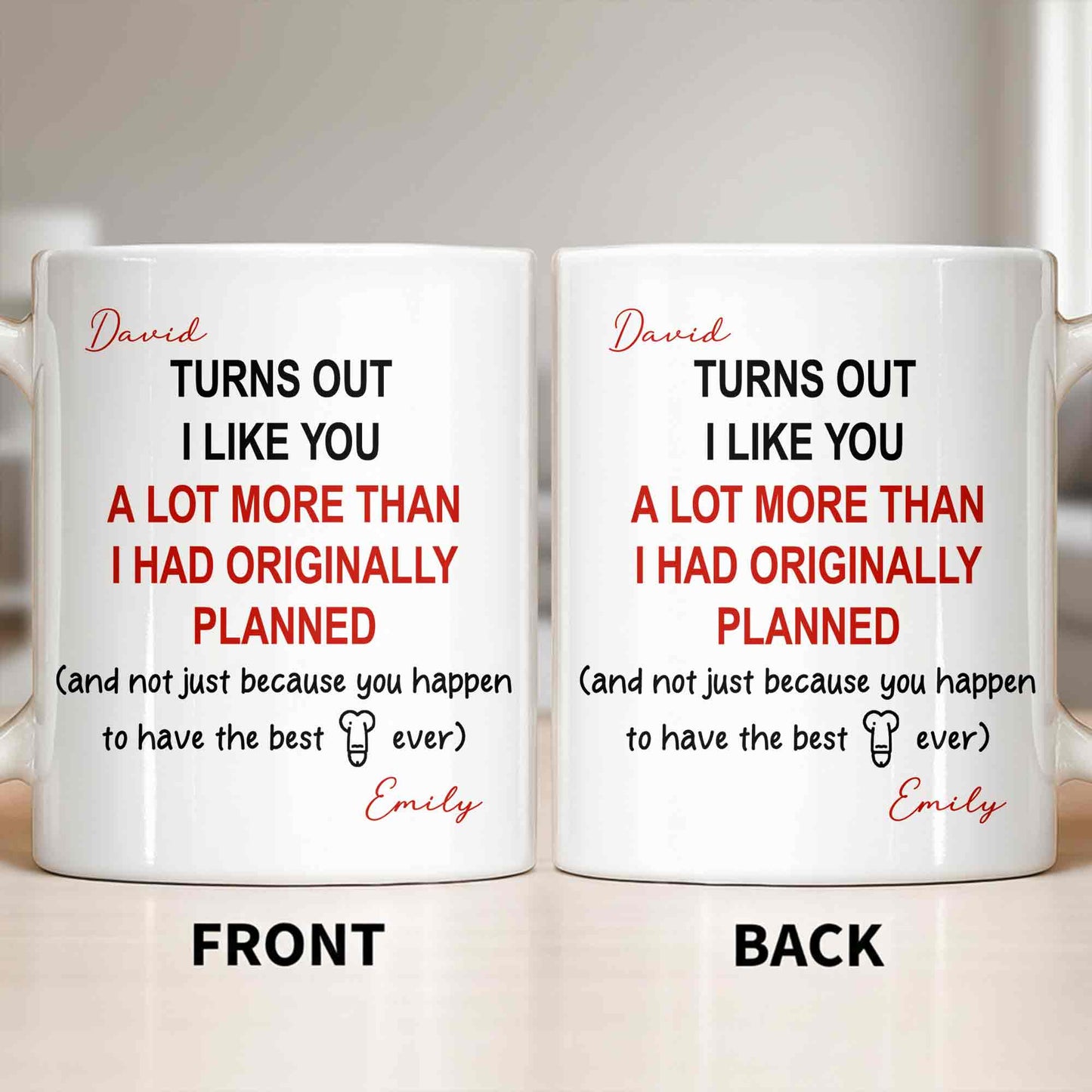 Turns Out I Like You More Than Planned With Red Heart