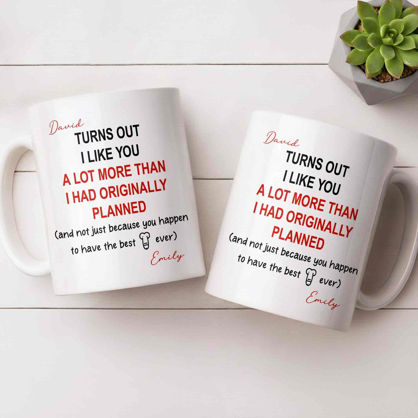 Turns Out I Like You More Than Planned With Red Heart