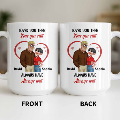 Loved You Then Love You Still, Always Have Always Will, Hearts And Couple