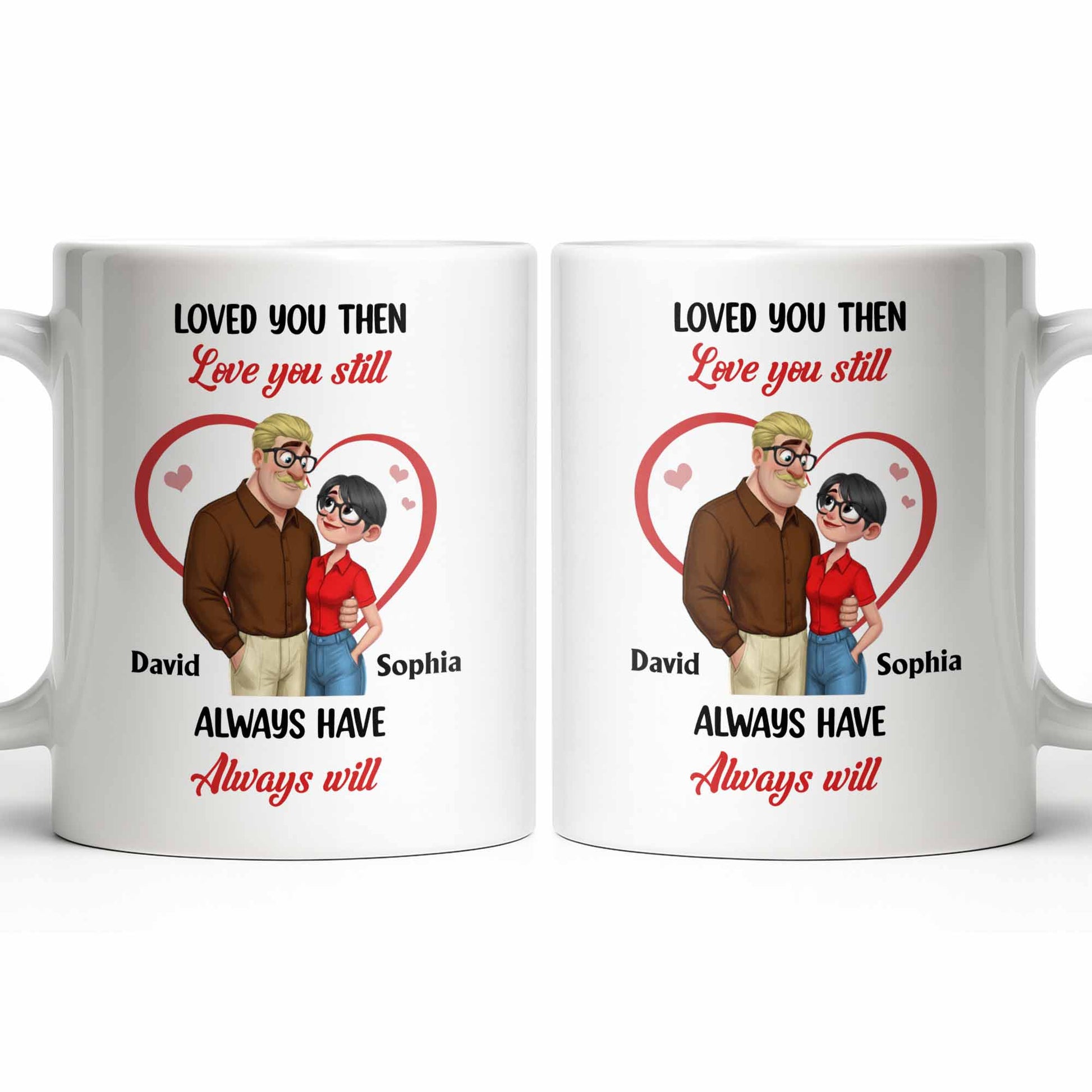 Loved You Then Love You Still, Always Have Always Will, Hearts And Couple