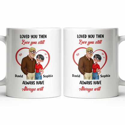 Loved You Then Love You Still, Always Have Always Will, Hearts And Couple