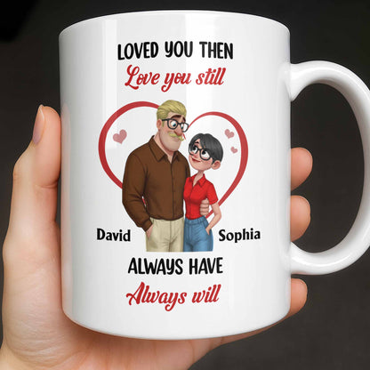 Loved You Then Love You Still, Always Have Always Will, Hearts And Couple