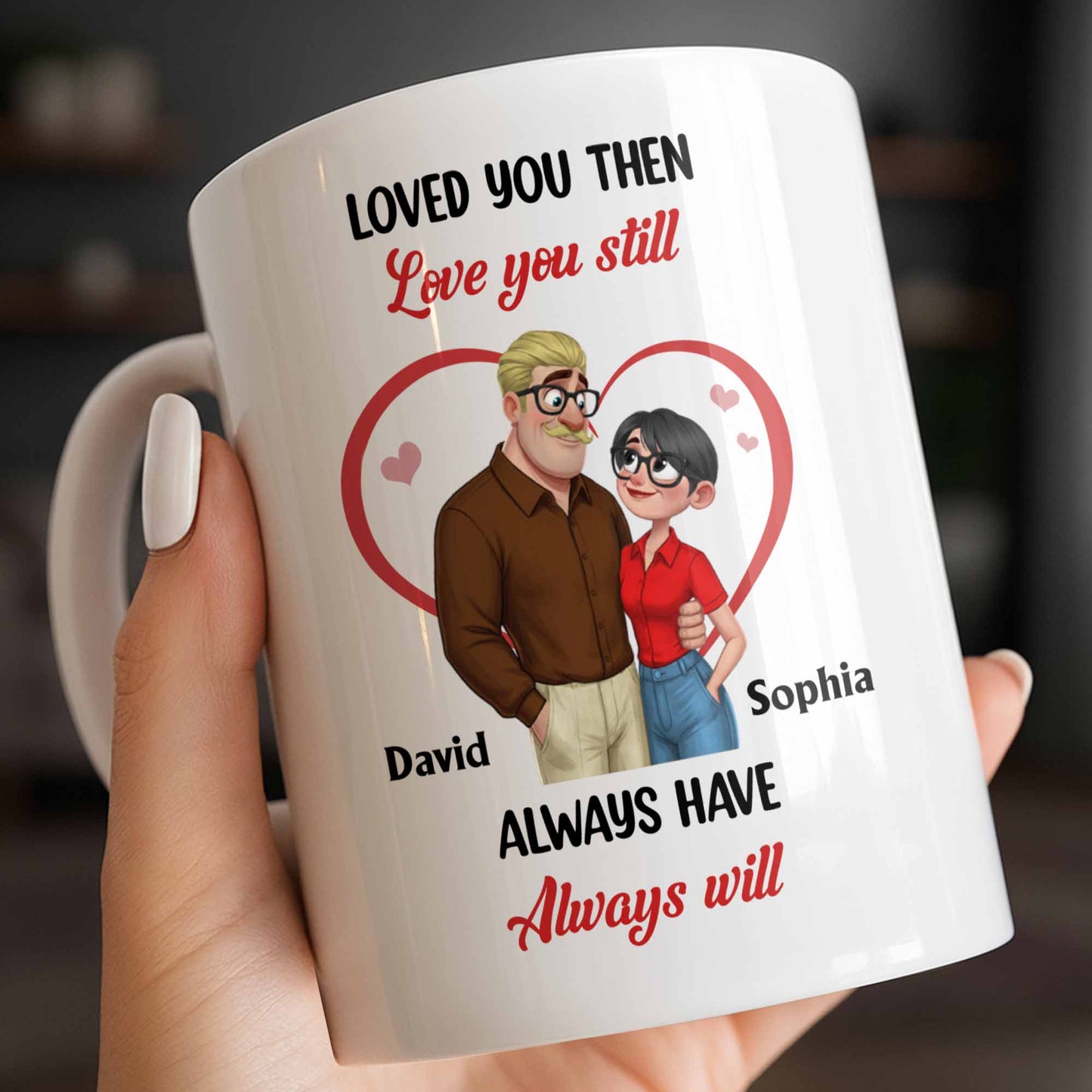 Loved You Then Love You Still, Always Have Always Will, Hearts And Couple