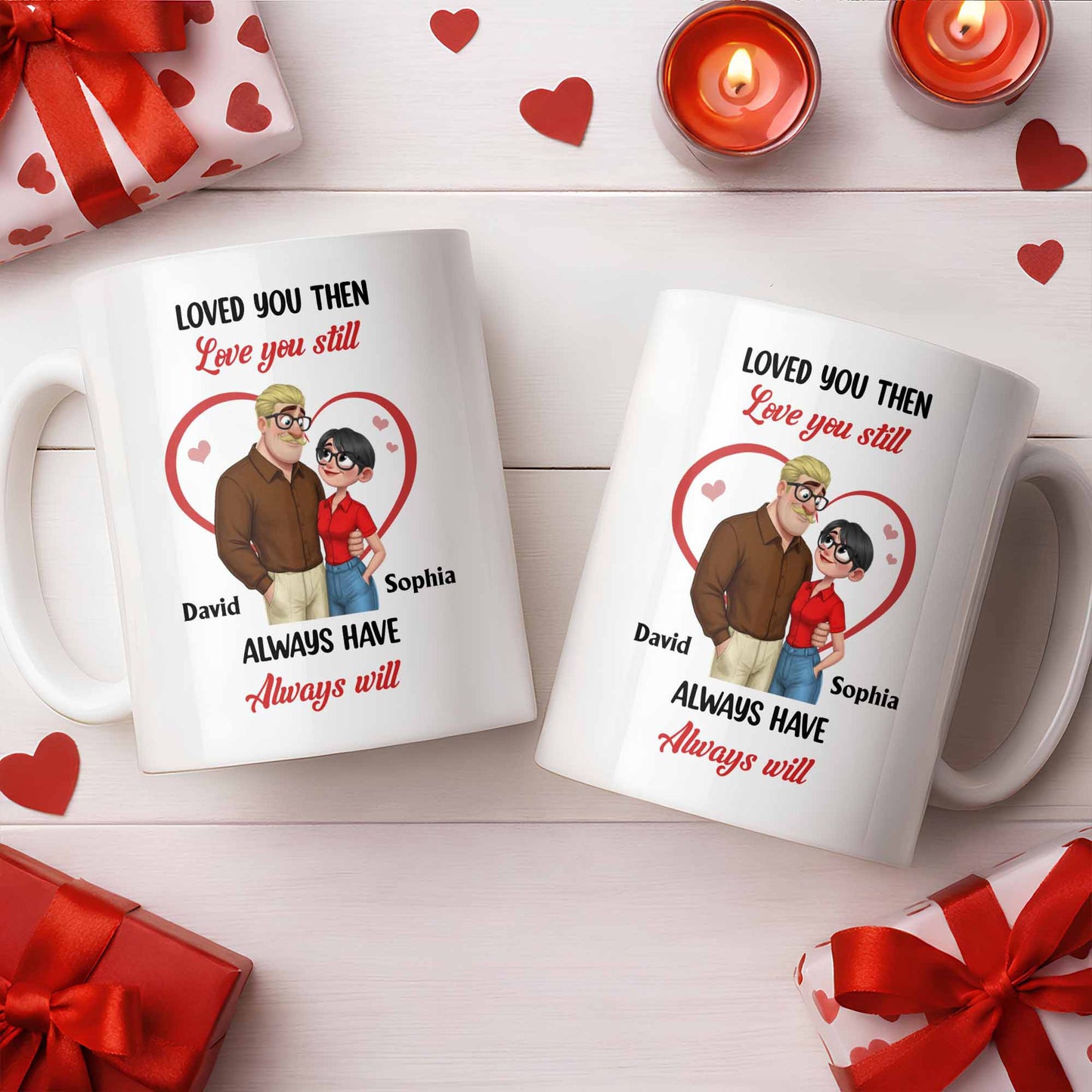 Loved You Then Love You Still, Always Have Always Will, Hearts And Couple