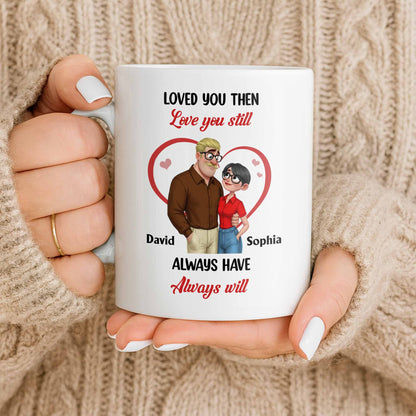 Loved You Then Love You Still, Always Have Always Will, Hearts And Couple