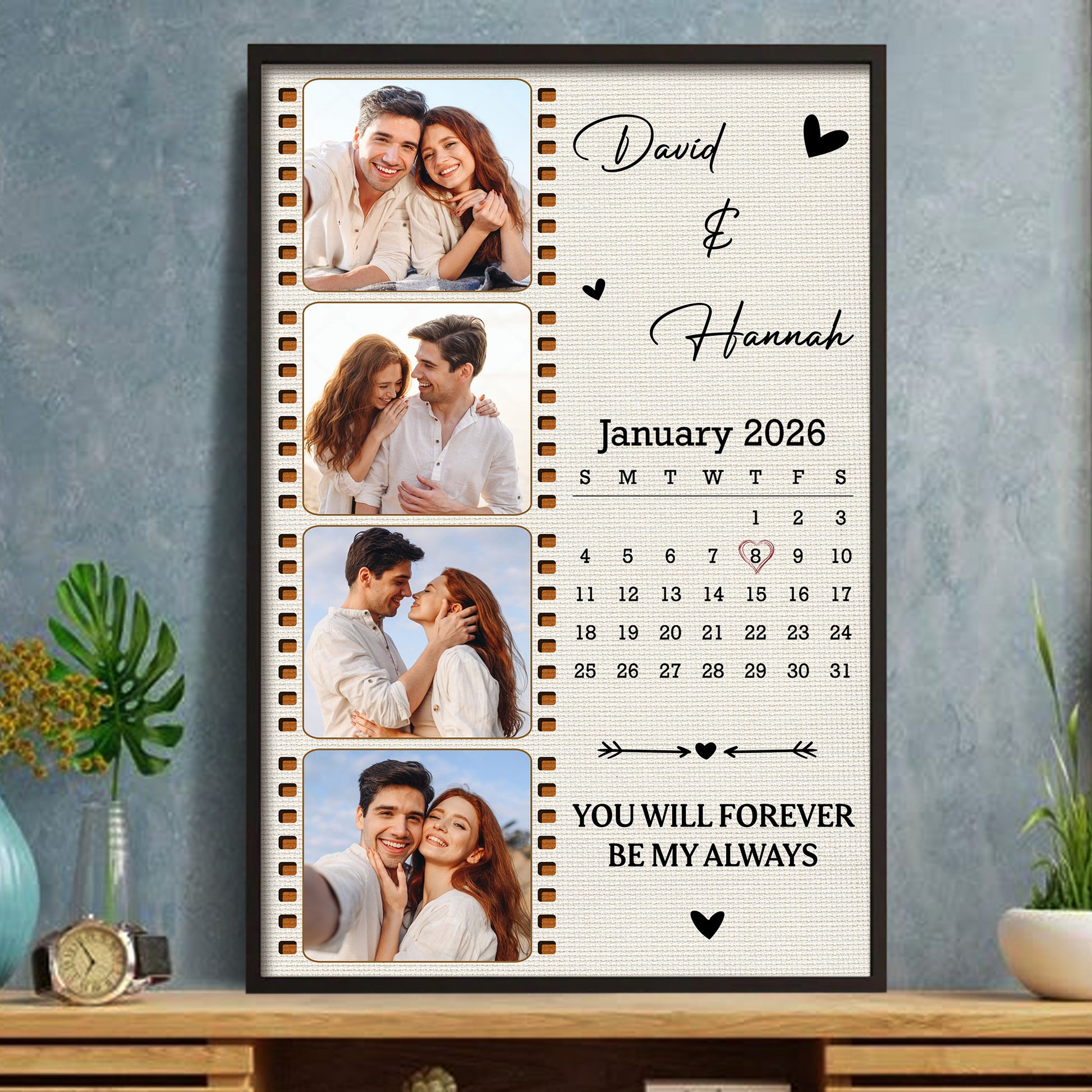 You Will Forever Be My Always Film Strip Calendar With Custom Photos