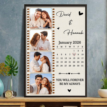 You Will Forever Be My Always Film Strip Calendar With Custom Photos