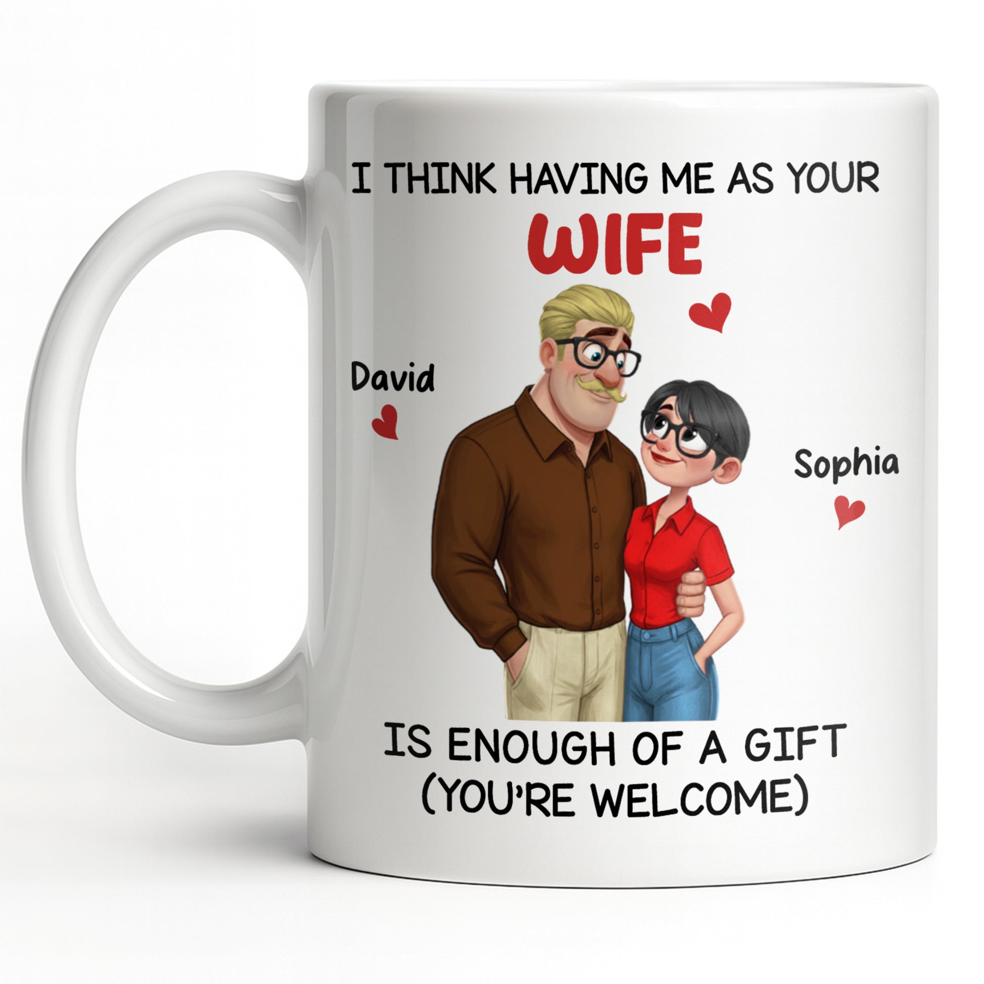 Having Me As Your Wife Is Enough Of A Gift