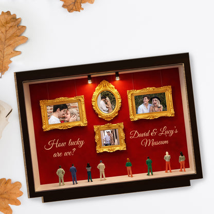 How Lucky Are We, Museum Frames And Miniature People