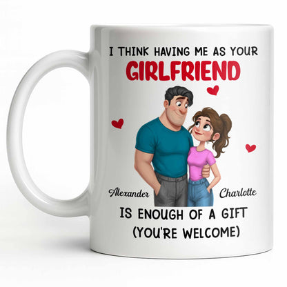 I Think Having Me As Your Girlfriend Couple And Hearts
