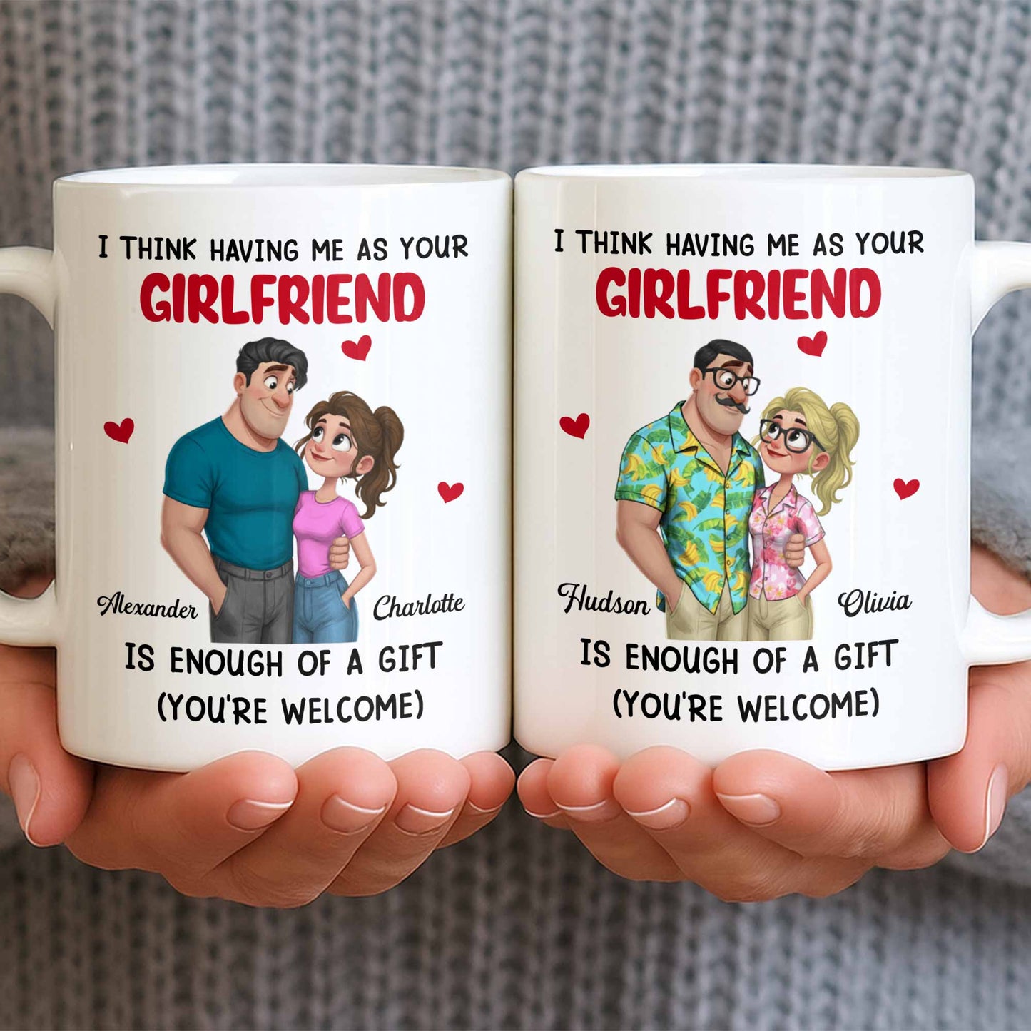 I Think Having Me As Your Girlfriend Couple And Hearts