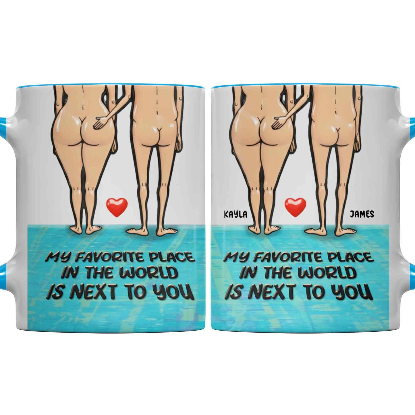 My Favorite Place In The World Is Next To You, Couple With Heart