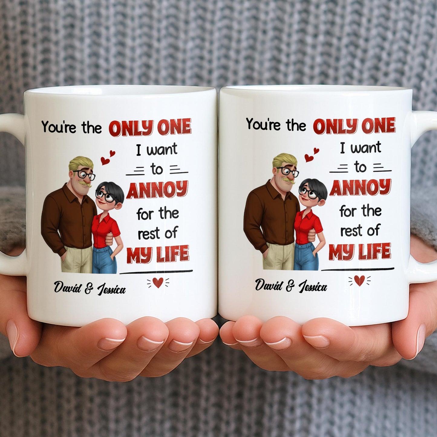 You're The Only One I Want To Annoy, Couple Design