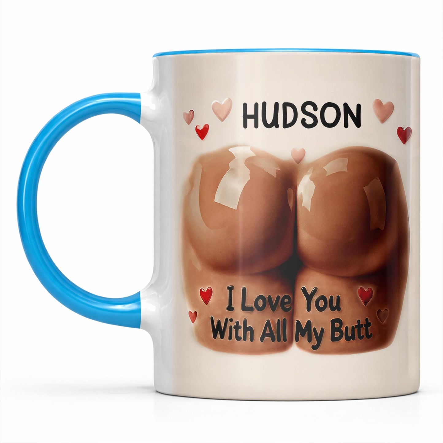 I Love You With All My Butt, Hearts Design