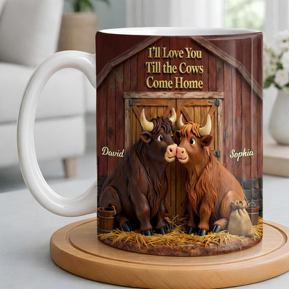 I'll Love You Till The Cows Come Home, Barn And Cows Design