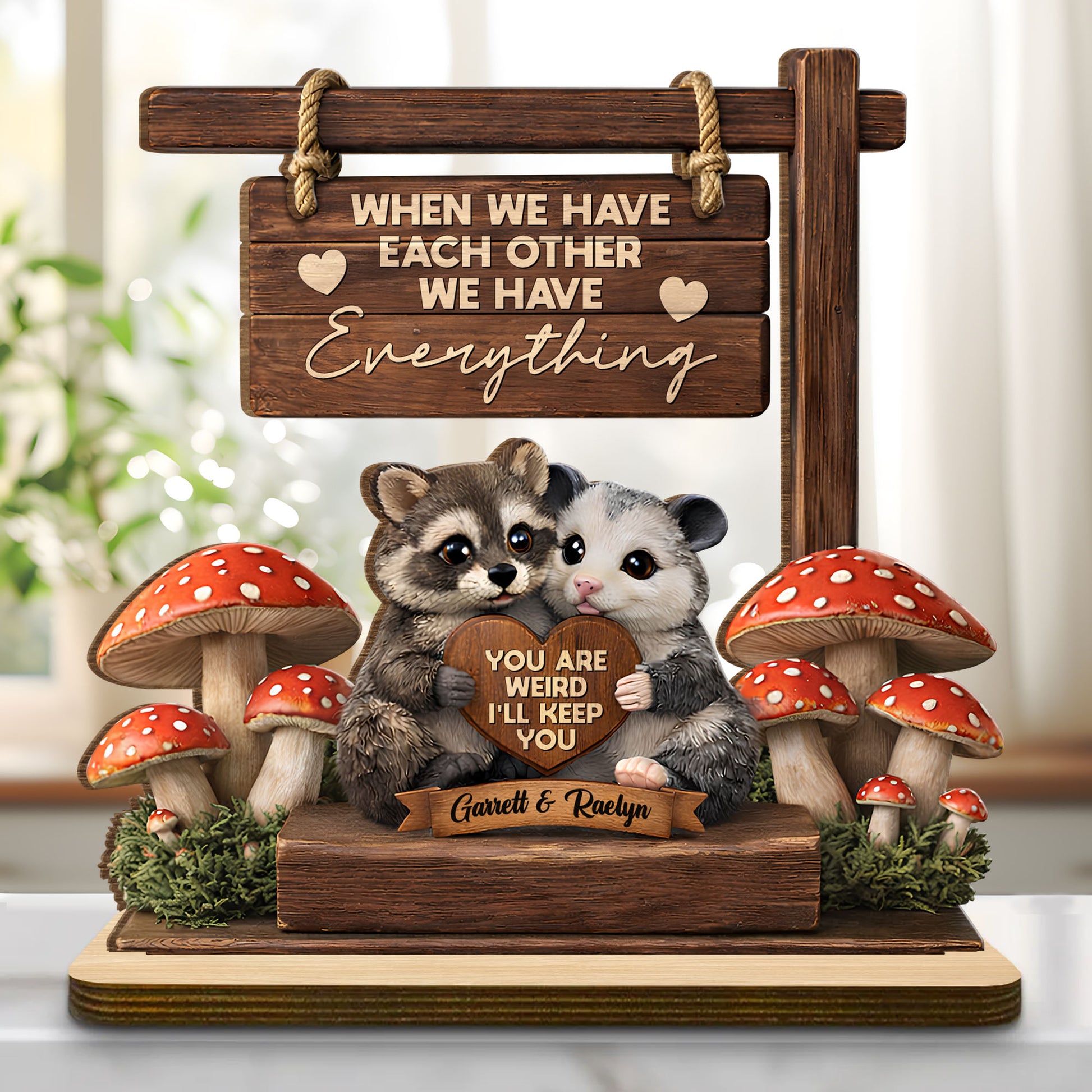 When We Have Each Other Raccoon And Opossum