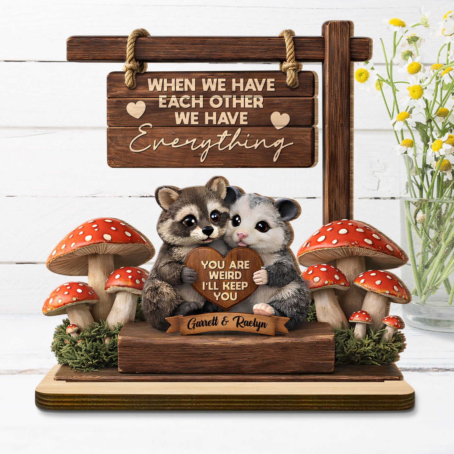 When We Have Each Other Raccoon And Opossum