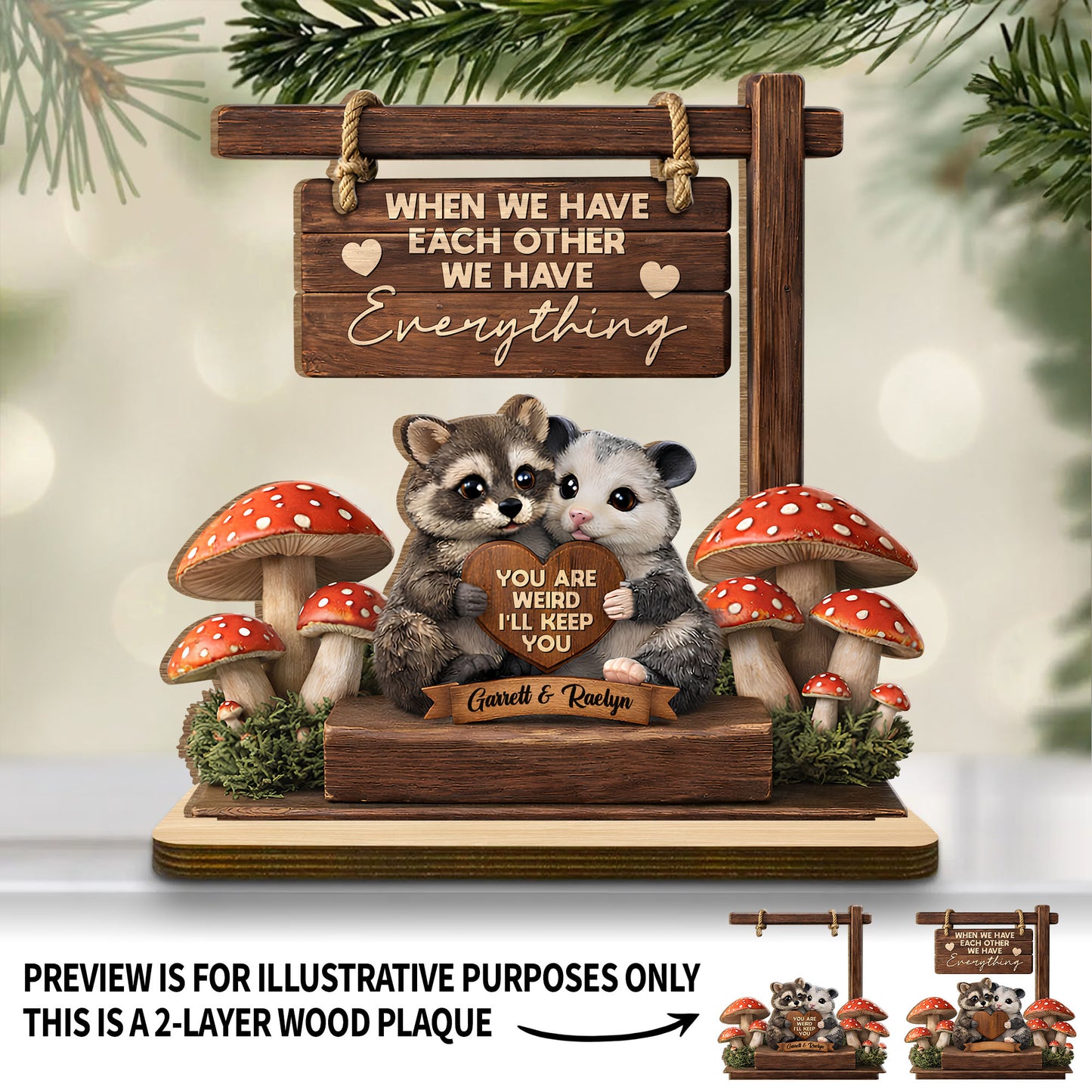 When We Have Each Other Raccoon And Opossum