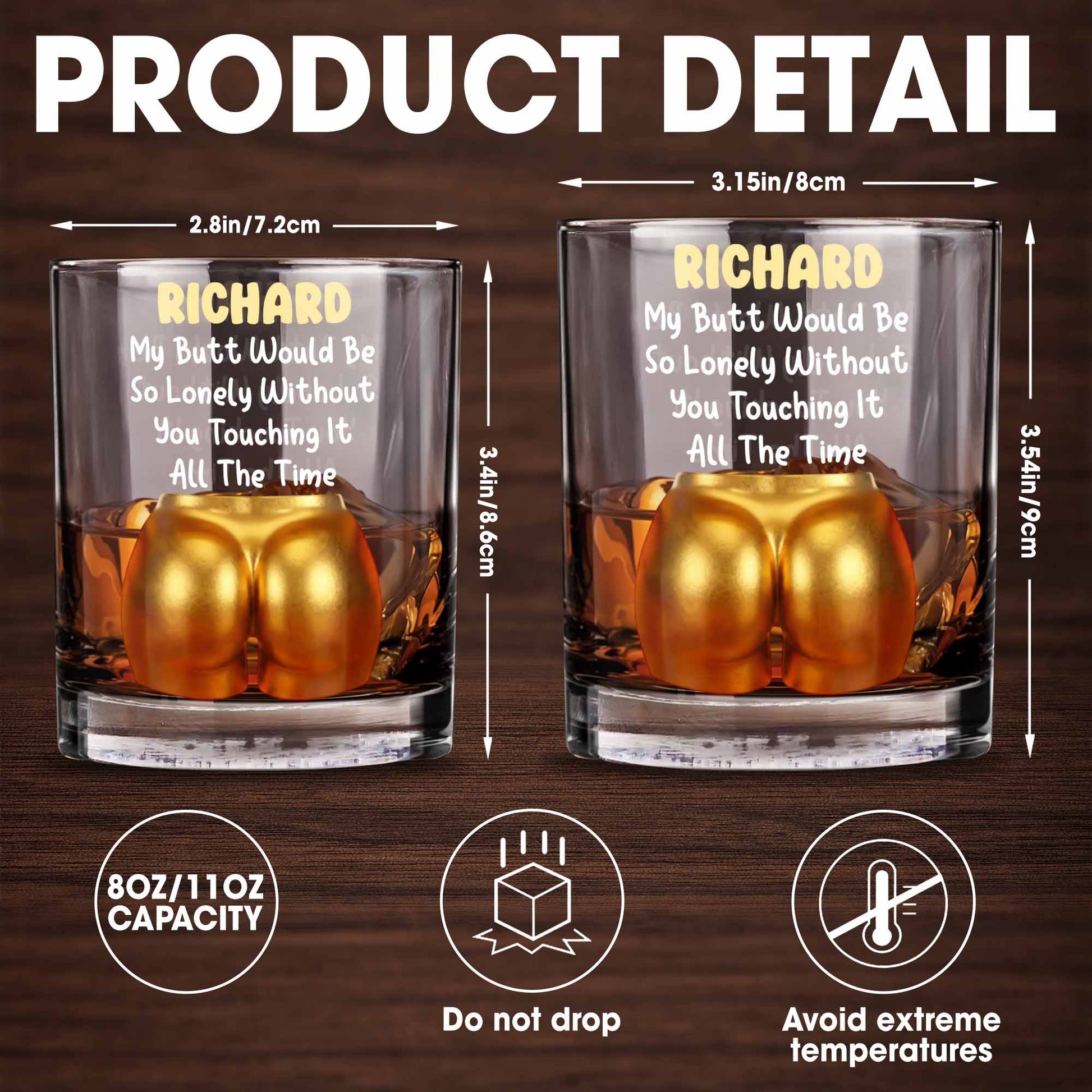 My Butt Would Be So Lonely Glass