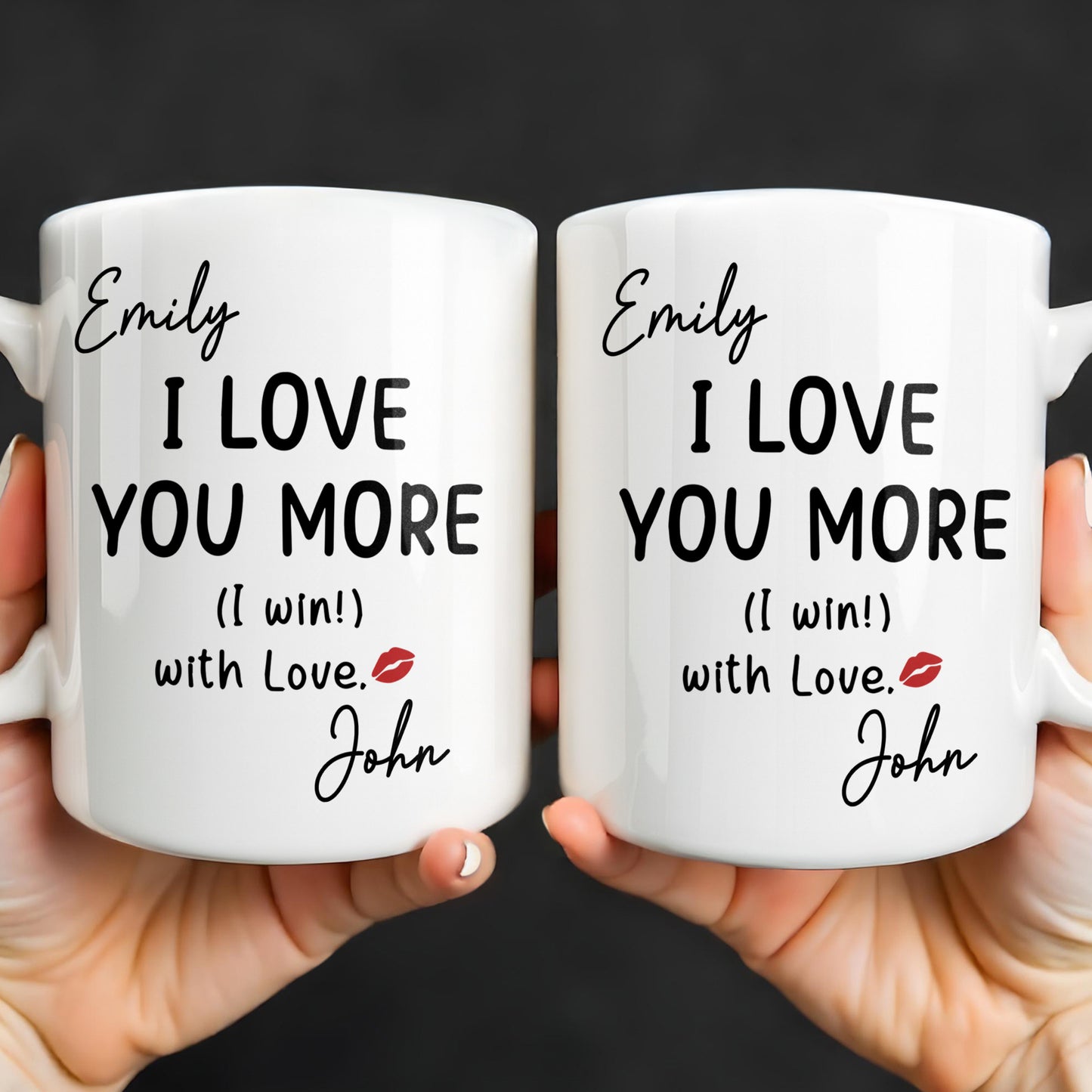 I Love You More Mug With Lips
