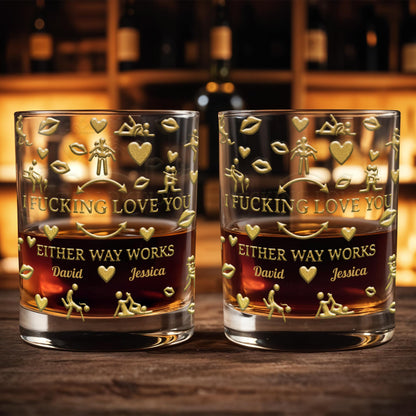 I F*cking Love You Either Way Works Hearts And Lips