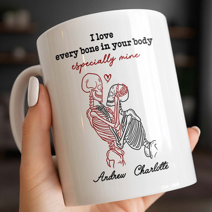 I Love Every Bone In Your Body Especially Mine Skeletons Heart