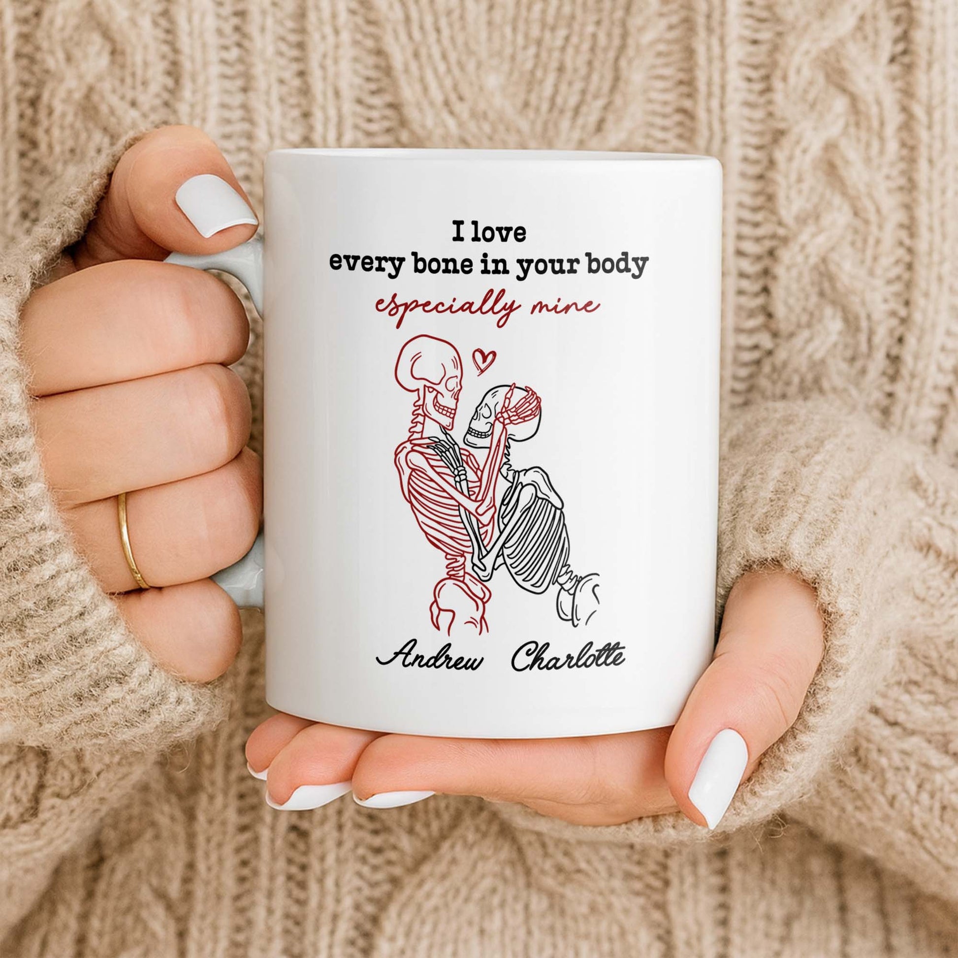 I Love Every Bone In Your Body Especially Mine Skeletons Heart