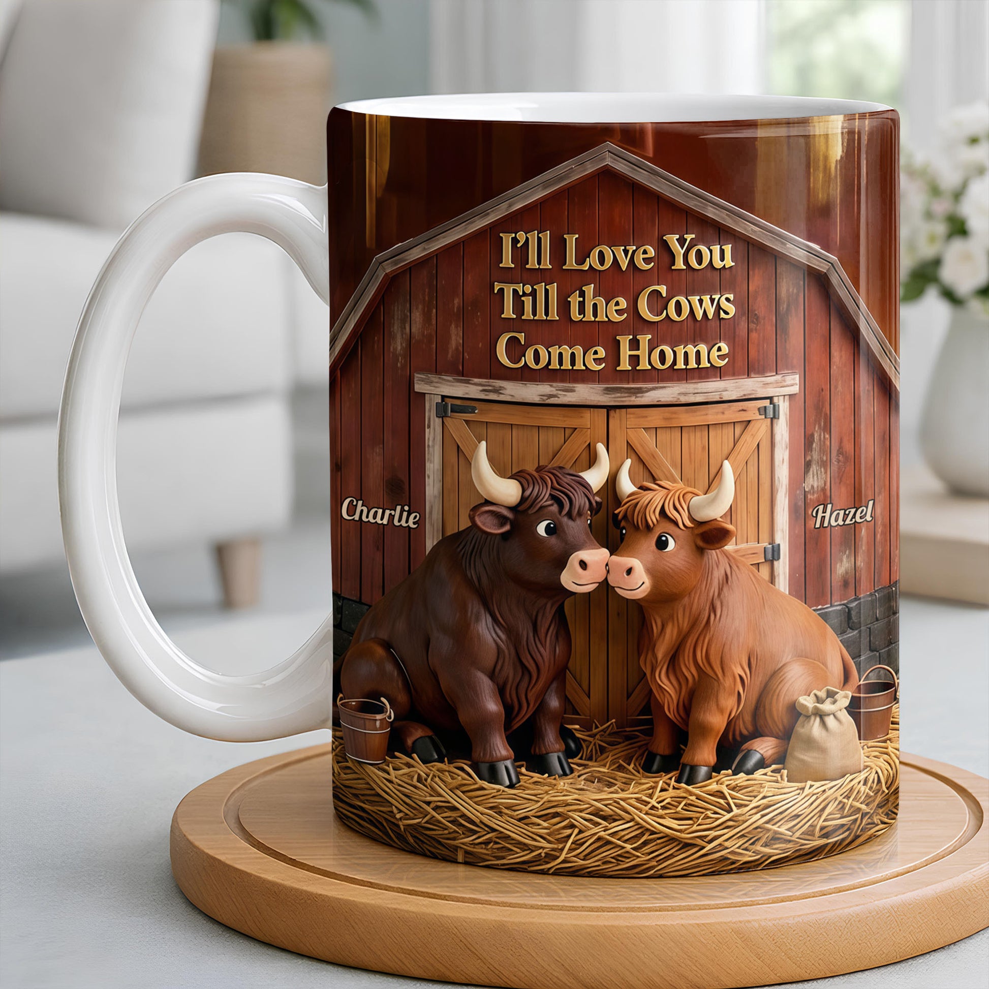 I'll Love You Till The Cows Come Home Barn And Cattle