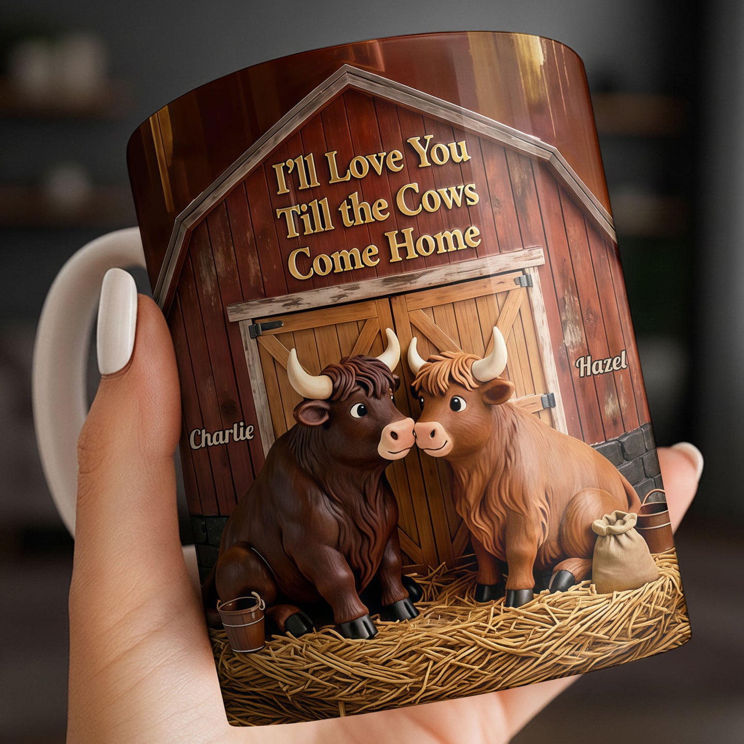 I'll Love You Till The Cows Come Home Barn And Cattle