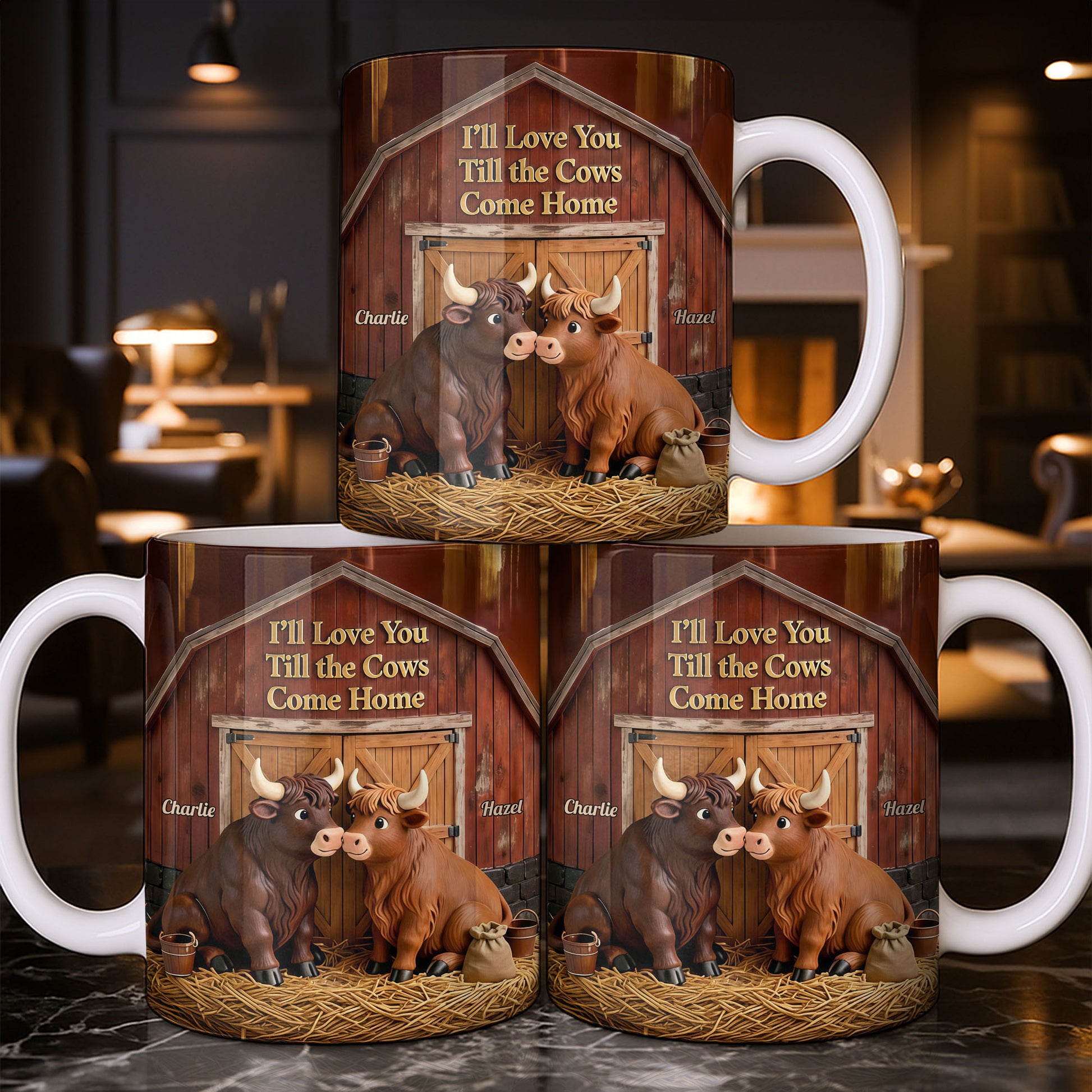 I'll Love You Till The Cows Come Home Barn And Cattle