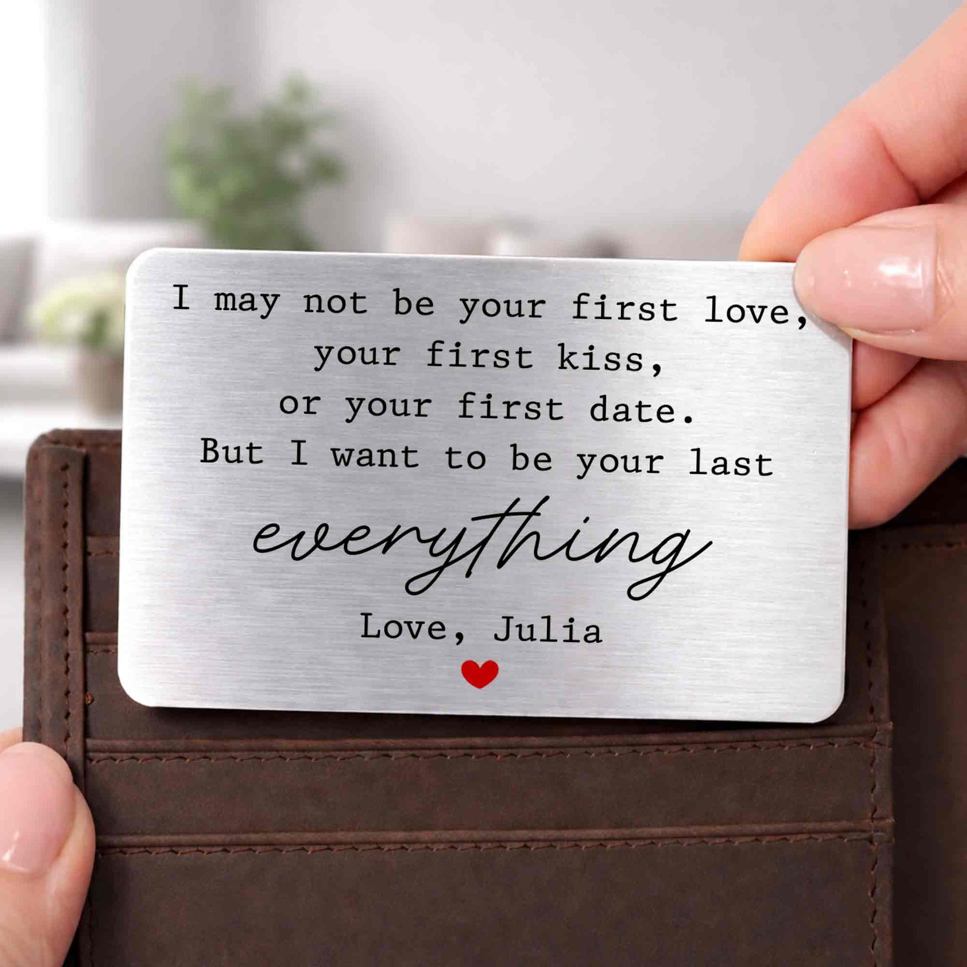 I May Not Be Your First Love, Last Everything With Red Heart