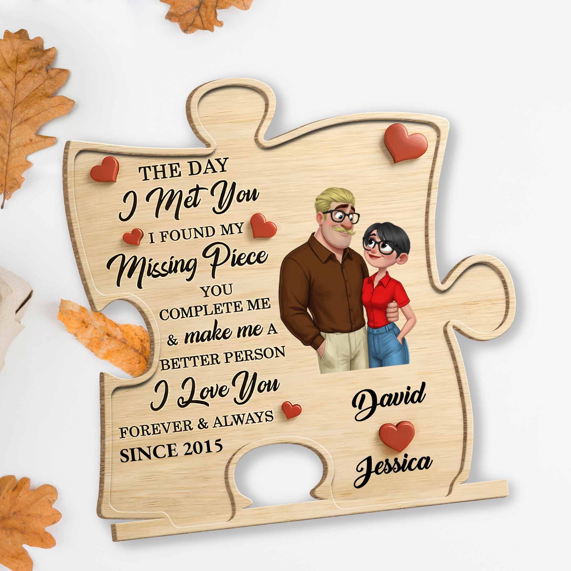 The Day I Met You Found My Missing Piece Couple And Hearts