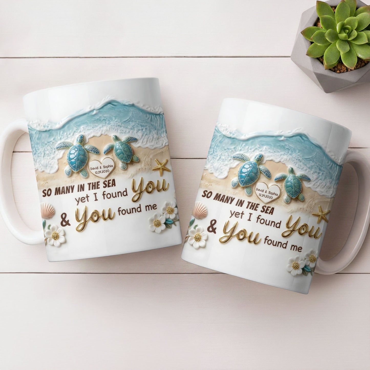 So Many In The Sea Yet I Found You Sea Turtles Heart Beach