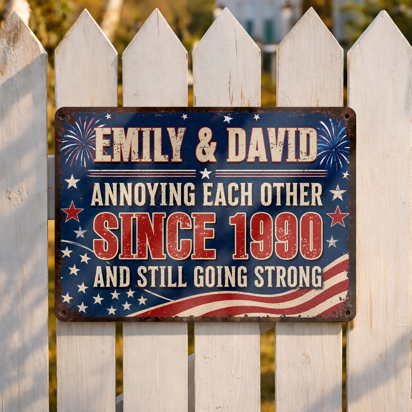 Annoying Each Other Since And Still Going Strong Patriotic Flag Stars - Personalized Metal Sign - CPL1483_MSIGN