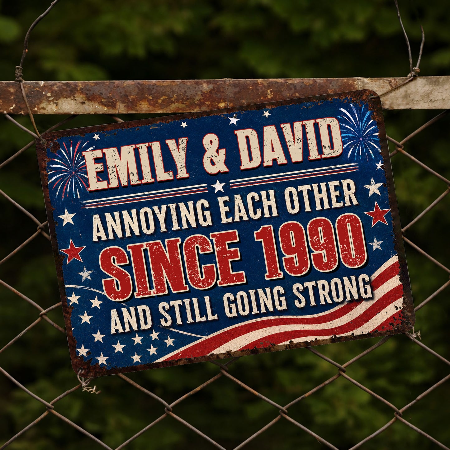 Annoying Each Other Since And Still Going Strong Patriotic Flag Stars - Personalized Metal Sign - CPL1483_MSIGN