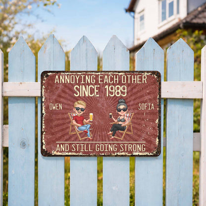 Annoying Each Other Since And Still Going Strong Couple In Beach Chairs - Personalized Metal Sign - CPL1537_MSIGN