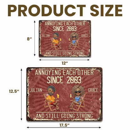 Annoying Each Other Since And Still Going Strong Couple In Beach Chairs - Personalized Metal Sign - CPL1537_MSIGN