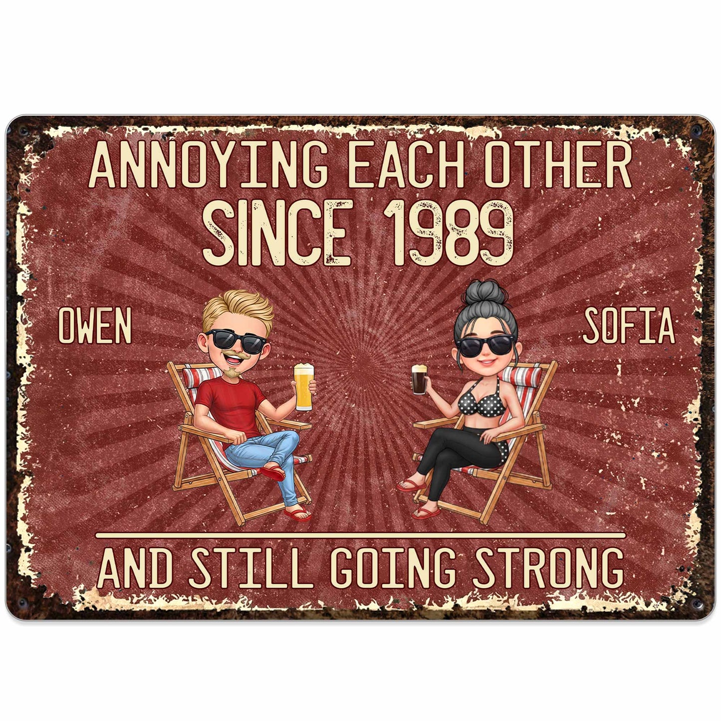 Annoying Each Other Since And Still Going Strong Couple In Beach Chairs - Personalized Metal Sign - CPL1537_MSIGN