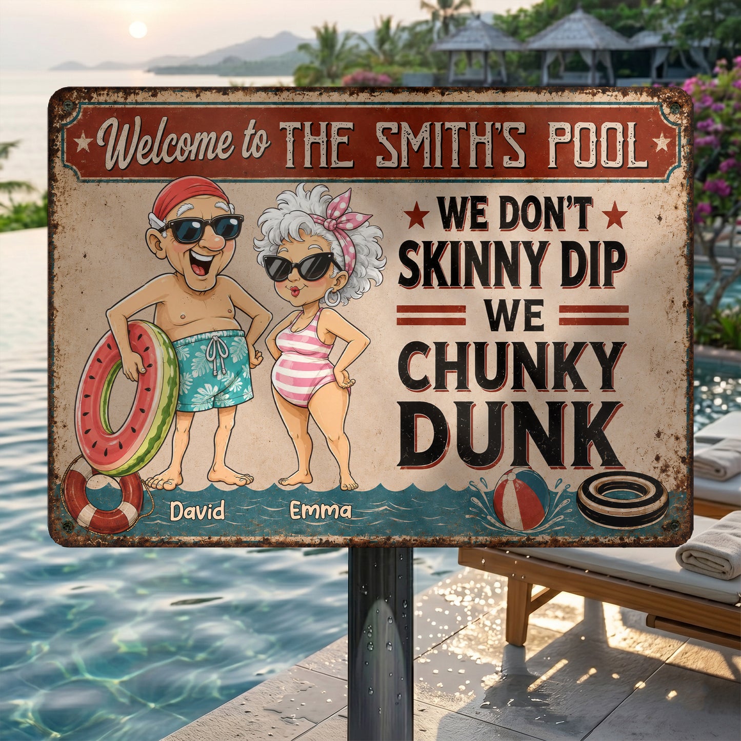 Welcome To Our Pool We Don't Skinny Dip We Chunky Dunk Funny Couple - Personalized Metal Sign - CPL1542_MSIGN