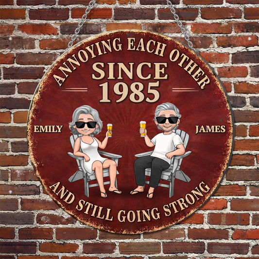 Annoying Each Other And Still Going Strong Couple Art Metal Sign - Personalized Custom Shaped Metal Sign - CPL1544_CUMES