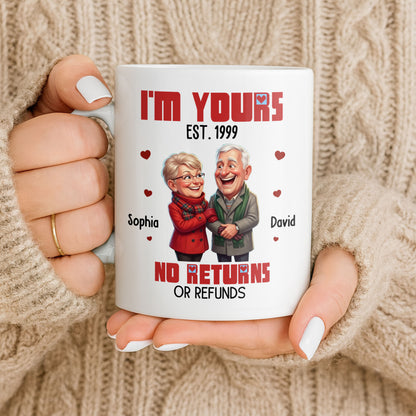 I'm Yours No Returns Or Refunds Elderly Couple And Hearts - Personalized Custom Coffee Mug - CPL1710_MG